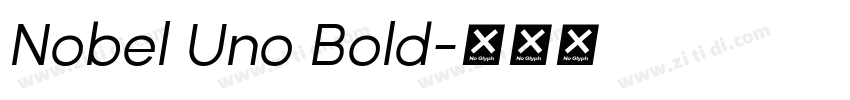 Nobel Uno Bold字体转换